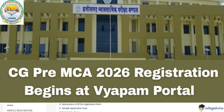 CG Pre MCA 2026 Registration Begins at vyapamcg.cgstate.gov.in; Check Schedule Here